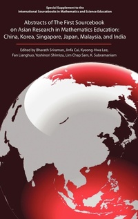 Enlarge image Cover: Abstracts of the First Sourcebook on Asian Research in Mathematics Education - Information Age Publishing