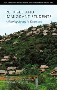 Enlarge image Cover: Refugee and Immigrant Students - Information Age Publishing