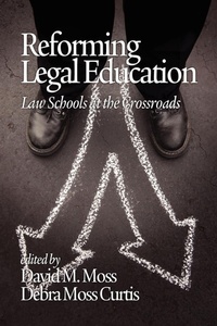 Enlarge image Cover: Reforming Legal Education - Information Age Publishing