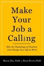 Cover: Make Your Job a Calling - Templeton Press