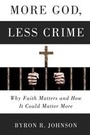 Cover: More God, Less Crime - Templeton Foundation Press,U.S.