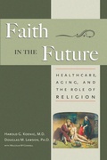 Cover: Faith in the Future - Templeton Foundation Press,U.S.