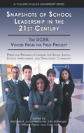 Cover: Snapshots of School Leadership in the 21st Century - Information Age Publishing