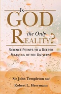 Cover: Is God the Only Reality - Templeton Foundation Press,U.S.