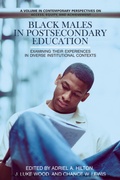 Cover: Black Males in Postsecondary Education - Information Age Publishing