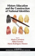Cover: History Education and the Construction of National Identities - Information Age Publishing