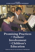 Cover: Promising Practices for Fathers' Involvement in Children's Education - Information Age Publishing