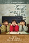Cover: Creating Socially Responsible Citizens - Information Age Publishing