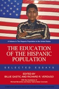 Cover: The Education of the Hispanic Population - Information Age Publishing