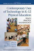 Cover: Contemporary Uses of Technology in K-12 Physical Education - Information Age Publishing