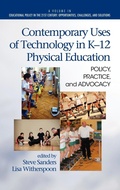 Cover: Contemporary Uses of Technology in K-12 Physical Education - Information Age Publishing