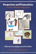 Cover: Perspectives and Provocations in Early Childhood Education - Information Age Publishing