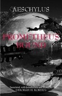 Enlarge image Cover: Prometheus Bound - Hackett Publishing Co, Inc