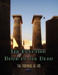 Enlarge image Cover: The Egyptian Book of the Dead - International Alliance Pro-Publishing