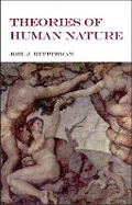 Cover: Theories of Human Nature - Hackett Publishing Co, Inc