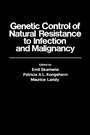 Cover: Genetic Control of Natural Resistance to Infection and Malignancy - Academic Press