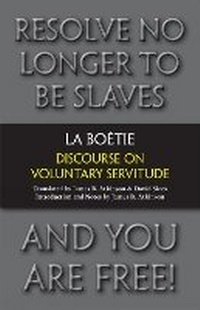 Enlarge image Cover: Discourse on Voluntary Servitude - Hackett Publishing Co, Inc