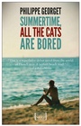 Cover: Summertime, All the Cats Are Bored - Europa Editions