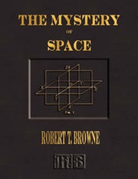 Abbildung von: The Mystery of Space - A Study of the Hyperspace Movement - Merchant Books