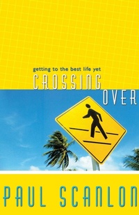 Enlarge image Cover: Crossing Over - Thomas Nelson Publishers