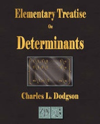 Abbildung von: An Elementary Treatise on Determinants - Merchant Books