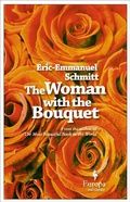 Cover: The Woman with the Bouquet - Europa Editions