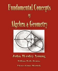 Abbildung von: Lectures on Fundamental Concepts of Algebra and Geometry - Merchant Books