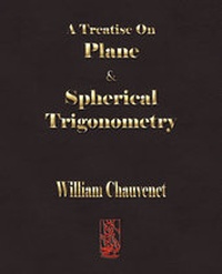 Abbildung von: A Treatise on Plane and Spherical Trigonometry - Merchant Books