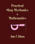 Cover: Practical Shop Mechanics and Mathematics - Merchant Books