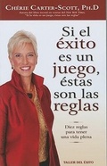 Cover: Si el Exito Es un Juego, Estas Son las Reglas - Taller del Exito
