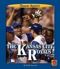 Cover: The Kansas City Royals - Norwood House Press