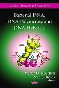 Abbildung von: Bacterial DNA, DNA Polymerase & DNA Helicases - Nova Science Publishers Inc