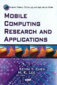 Enlarge image Cover: Mobile Computing Research & Applications - Nova Science Publishers Inc