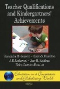 Cover: Teacher Qualifications & Kindergartners' Achievements - Nova Science Publishers Inc