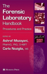 Enlarge image Cover: The Forensic Laboratory Handbook - Humana Press Inc.