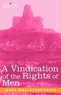Cover: A Vindication of the Rights of Men - Cosimo Classics