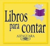 Enlarge image Cover: Libros Para Contar - Alfaguara