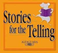 Enlarge image Cover: Stories for the Telling - Alfaguara