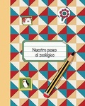Cover: Nuestro Paseo Al Zoologico - Santillana USA Publishing Company
