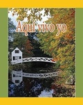 Cover: Aqui Vivo Yo - Santillana USA Publishing Company