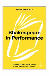 Enlarge image Cover: Shakespeare in Performance - Red Globe Press