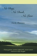Cover: No Day, No Dusk, No Love - Bordighera Press