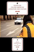 Cover: Essays on Italian American Literature and Culture - Bordighera Press