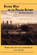Cover: Driving West on the Pulaski Skyway - Bordighera Press
