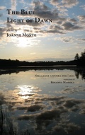 Cover: The Blue Light of Dawn - Bordighera Press