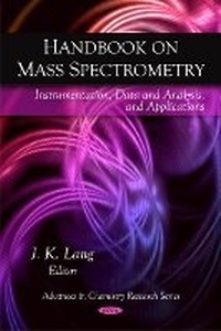 Abbildung von: Handbook on Mass Spectrometry - Nova Science Publishers Inc