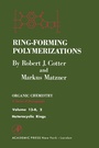 Cover: Ring-Forming Polymerizations Pt B 2 - Academic Press