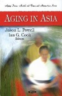 Enlarge image Cover: Aging in Asia - Nova Science Publishers Inc