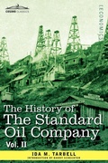 Cover: The History of the Standard Oil Company, Vol. II (in Two Volumes) - Cosimo Classics