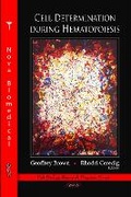 Cover: Cell Determination During Hematopoiesis - Nova Science Publishers Inc